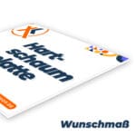 Hartschaumplatte - Freies Format